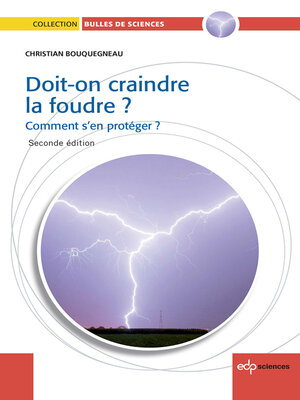 cover image of Doit-on craindre la foudre ?